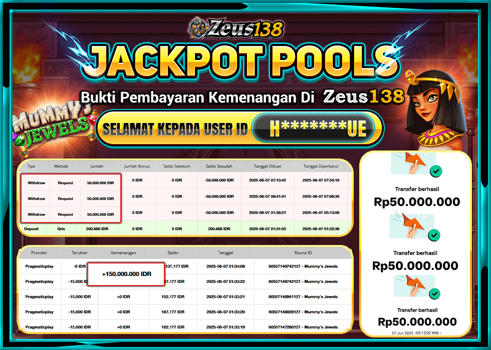 ZEUS138 MUMMY'S JEWELS  Rp.150.000.000,00- LUNAS